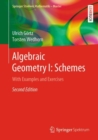 Image for Algebraic Geometry I: Schemes: With Examples and Exercises