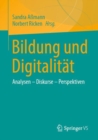 Image for Bildung Und Digitalität: Analysen - Diskurse - Perspektiven