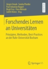 Image for Forschendes Lernen an Universitäten: Prinzipien, Methoden, Best-Practices an Der Ruhr-Universität Bochum