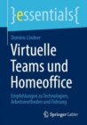 Image for Virtuelle Teams Und Homeoffice: Empfehlungen Zu Technologien, Arbeitsmethoden Und Führung