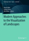Image for Modern Approaches to the Visualization of Landscapes