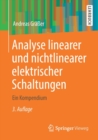 Image for Analyse linearer und nichtlinearer elektrischer Schaltungen