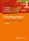 Image for Schwingungen: Grundlagen - Modelle - Beispiele