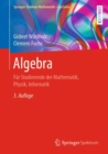 Image for Algebra: Fur Studierende Der Mathematik, Physik, Informatik