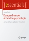 Image for Kompendium Der Architekturpsychologie: Zur Gestaltung Gebauter Umwelten