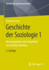 Image for Geschichte Der Soziologie 1: Herausgegeben Und Eingeleitet Von Stephan Moebius