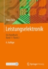 Image for Leistungselektronik : Ein Handbuch Band 1 / Band 2