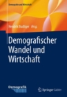 Image for Demografischer Wandel Und Wirtschaft