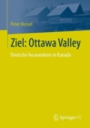 Image for Ziel: Ottawa Valley: Deutsche Auswanderer in Kanada
