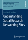 Image for Understanding Social Research Networking Sites