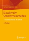 Image for Klassiker Der Sozialwissenschaften: 111 Schlüsselwerke Im Portrait