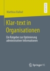 Image for Klar-Text in Organisationen: Ein Ratgeber Zur Optimierung Administrativer Informationen