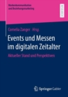 Image for Events Und Messen Im Digitalen Zeitalter: Aktueller Stand Und Perspektiven