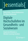 Image for Digitale Hochschullehre Im Gesundheits- Und Sozialwesen: Empirische Befunde Zu Blended-Learning-Ansätzen