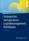 Image for Strategisches Und Operatives Logistikmanagement: Distribution