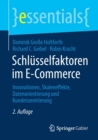 Image for Schlusselfaktoren im E-Commerce : Innovationen, Skaleneffekte, Datenorientierung und Kundenzentrierung