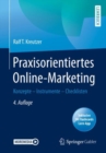 Image for Praxisorientiertes Online-Marketing : Konzepte – Instrumente – Checklisten