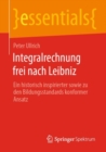 Image for Integralrechnung frei nach Leibniz