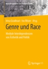 Image for Genre Und Race: Mediale Interdependenzen Von Asthetik Und Politik