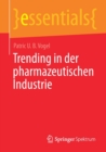 Image for Trending in der pharmazeutischen Industrie
