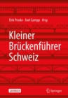 Image for Kleiner Bruckenfuhrer Schweiz