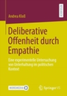 Image for Deliberative Offenheit Durch Empathie: Eine Experimentelle Untersuchung Von Unterhaltung Im Politischen Kontext