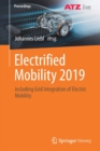Image for Electrified Mobility 2019 : including Grid Integration of Electric Mobility