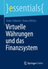 Image for Virtuelle Währungen Und Das Finanzsystem