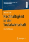 Image for Nachhaltigkeit in Der Sozialwirtschaft: Eine Einfuhrung