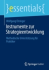 Image for Instrumente zur Strategieentwicklung: Methodische Unterstutzung fur Praktiker