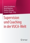 Image for Supervision und Coaching in der VUCA-Welt