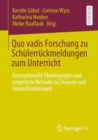 Image for Quo Vadis Forschung Zu Schulerruckmeldungen Zum Unterricht: Konzeptionelle Uberlegungen Und Empirische Befunde Zu Chancen Und Herausforderungen