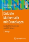 Image for Diskrete Mathematik mit Grundlagen