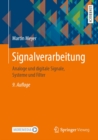 Image for Signalverarbeitung: Analoge Und Digitale Signale, Systeme Und Filter