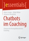 Image for Chatbots im Coaching : Chancen im losungs-fokussierten Coaching
