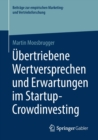 Image for Ubertriebene Wertversprechen und Erwartungen im Startup-Crowdinvesting