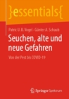 Image for Seuchen, Alte Und Neue Gefahren: Von Der Pest Bis COVID-19