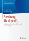 Image for Forschung, Die Eingreift: Beitrage Zur Theorie Und Methodik Der Beratung