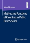 Image for Motives and Functions of Patenting in Public Basic Science