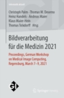 Image for Bildverarbeitung fur die Medizin 2021 : Proceedings, German Workshop on Medical Image Computing, Regensburg, March 7-9, 2021