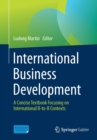 Image for International Business Development : A Concise Textbook Focusing on International B-to-B Contexts