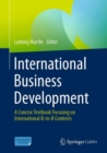 Image for International Business Development: A Concise Textbook Focusing on International B-to-B Contexts