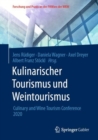 Image for Kulinarischer Tourismus und Weintourismus : Culinary and Wine Tourism Conference 2020