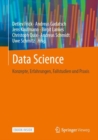 Image for Data Science : Konzepte, Erfahrungen, Fallstudien und Praxis