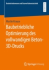Image for Baubetriebliche Optimierung Des Vollwandigen Beton-3D-Drucks