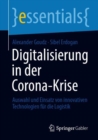 Image for Digitalisierung in Der Corona-Krise: Auswahl Und Einsatz Von Innovativen Technologien Fur Die Logistik