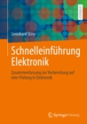 Image for Schnelleinfuhrung Elektronik: Zusammenfassung Zur Vorbereitung Auf Eine Prufung in Elektronik