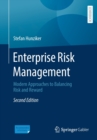 Image for Enterprise Risk Management : Modern Approaches to Balancing Risk and Reward