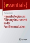 Image for Fragestrategien Als Fuhrungsinstrument in Der Familienmediation