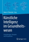 Image for Kunstliche Intelligenz im Gesundheitswesen